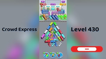 Crowd Express Level 430 Walkthrough 🚦 | Step-by-Step Solution | Go Answer