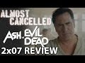 Ash Vs Evil Dead Season 2 Episode 7 'Delusion' Review