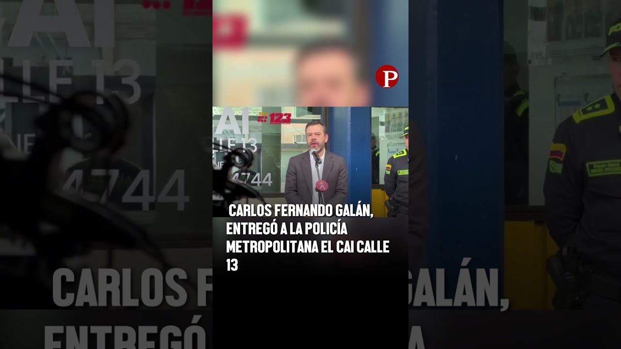 GALÁN hace entrega del nuevo CAI de la Calle 13