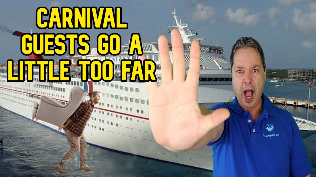 CRUISE NEWS - CARNIVAL PASSENGERS TRY STEALING FROM FINAL VOYAGE, AND MORE CRUISE NEWS