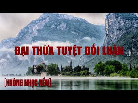 Video Đại Thừa Tuyệt Đối Luận - Thiền Sư Nguyệt Khê - youtube