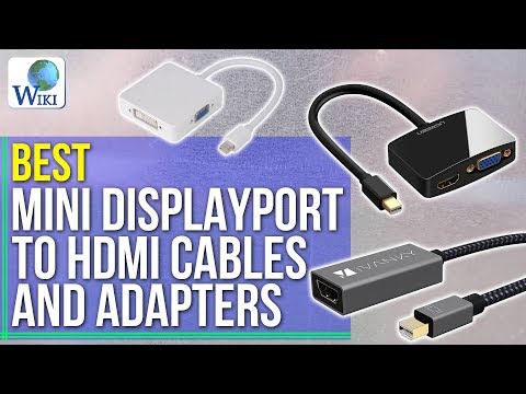 7 Best Mini Displayport To HDMI Cables and Adapter 2017