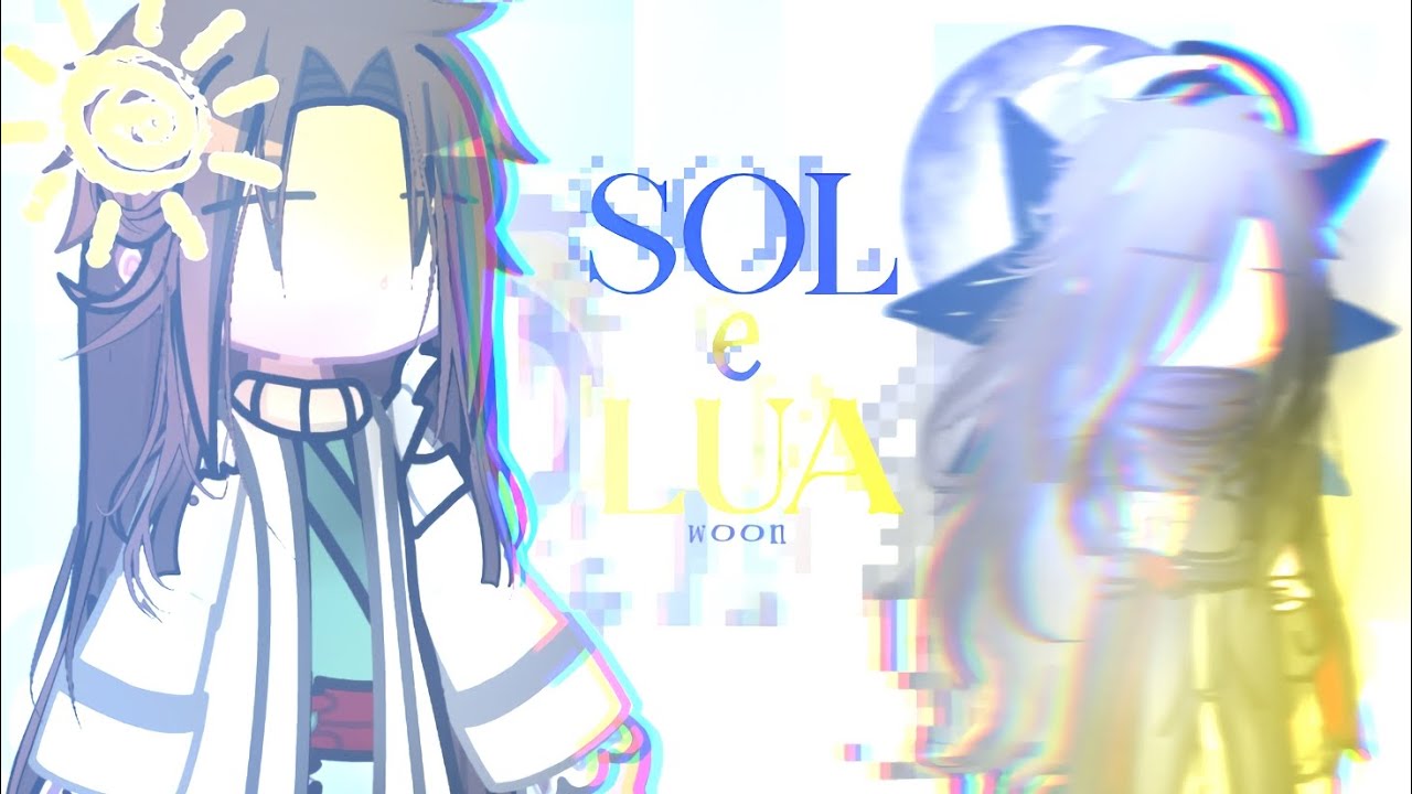 Sol & Lua || ☀️ Senju x Uchiha 🌑|| GL2 || Hashimada. 