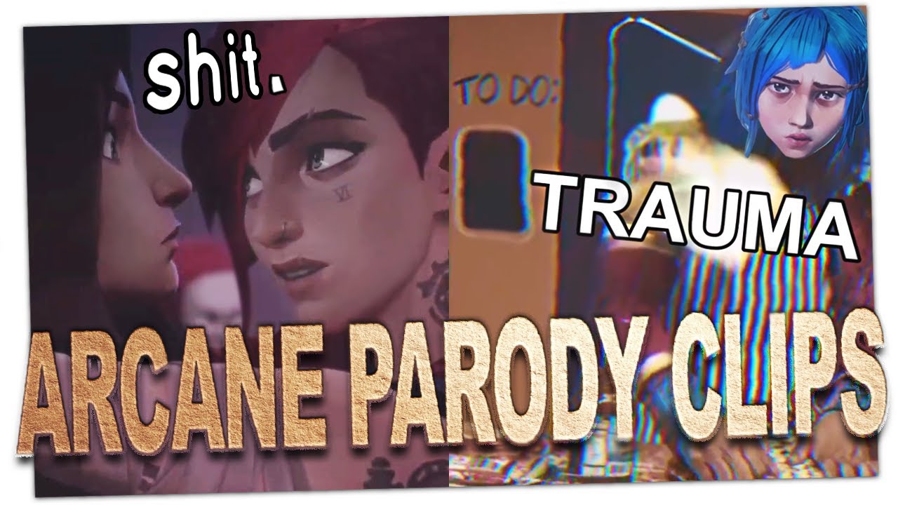 Arcane Parody Clips ✨