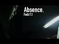 Absence.