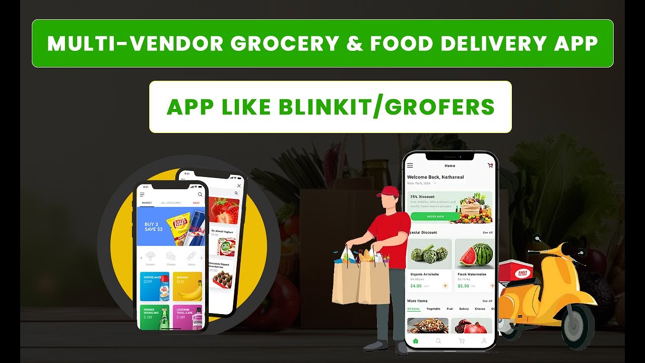 Multi-vendor Grocery & Food Delivery App | Grocery App Like Blinkit or ...