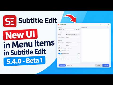 New Subtitle Edit UI in Menu Items - I like It Subtitle Edit 5.4.0 - Beta 1