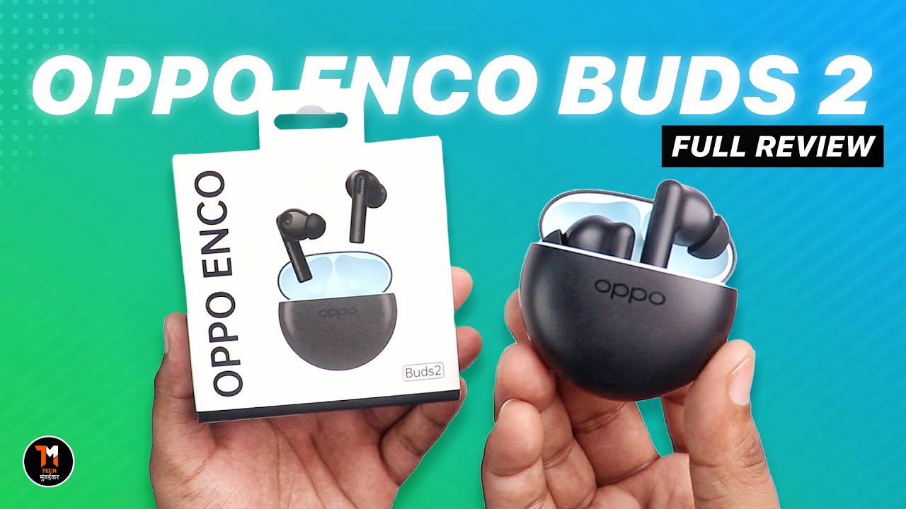 OPPO Enco Buds 2 ⚡BUY or NOT? Unboxing & Detailed REVIEW with Gaming &  Calling Test! 🔥 