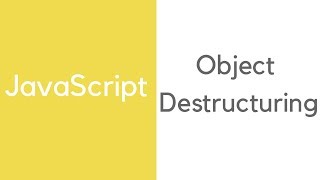 JavaScript: Object and Array destructuring