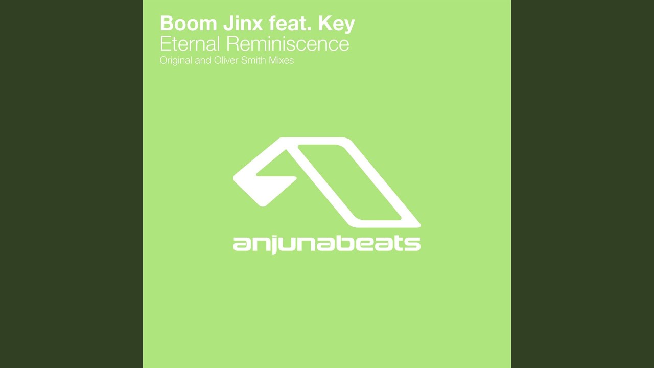 Eternal Reminiscence (Oliver Smith Remix)