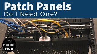 What is a Patch Panel? Do You Need One for Your Home Network? (The short version 3 min)