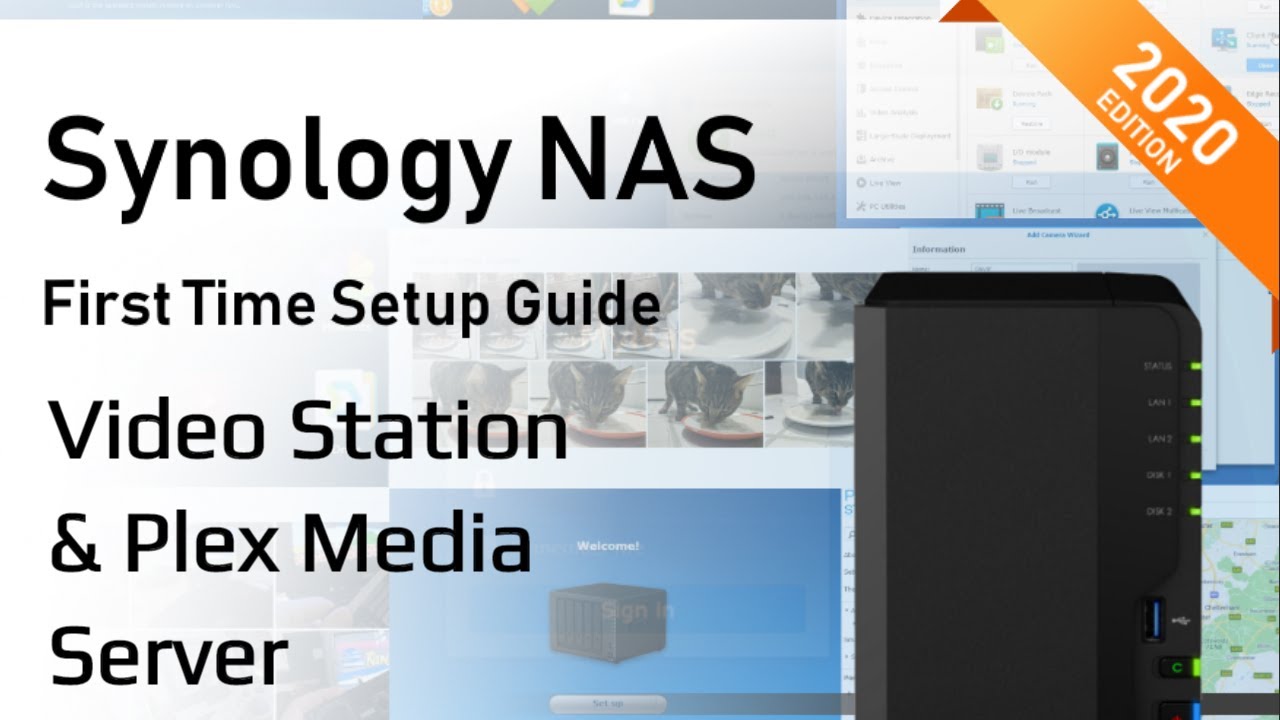 Synology NAS Setup Guide 2020 - Video Station & Plex Media Server - YouTube