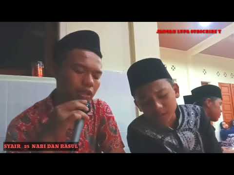 MERINDING MENDENGAR SYAIR 25 NABI DENGAN SUARA MERDU
