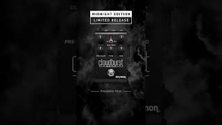 Introducing Midnight Edition Cloudburst 🌧️ available now at