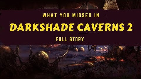 FULL STORY - Darkshade Caverns 2 from The Elder Scrolls Online
