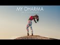 Mon dharma  documentaire complet