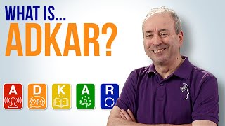 What is ADKAR? The ADKAR Model of Change