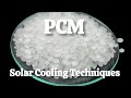 Phase Change Materials and Their Applications