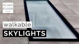 GLASSFLOOR – walkable skylights – for a brighter living