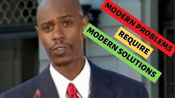 Modern Problems Require Modern Solutions Meme