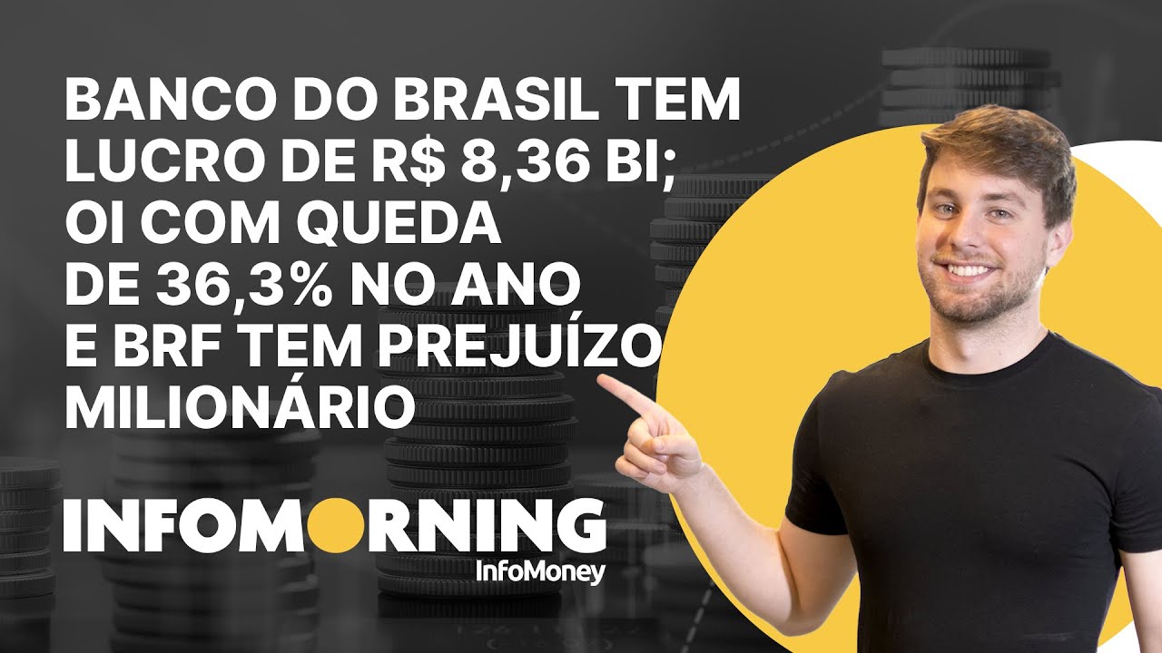 Banco do Brasil tem lucro de R$ 8,36 bi; Oi com queda de 36,3% no ano e BRF tem prejuízo milionário
