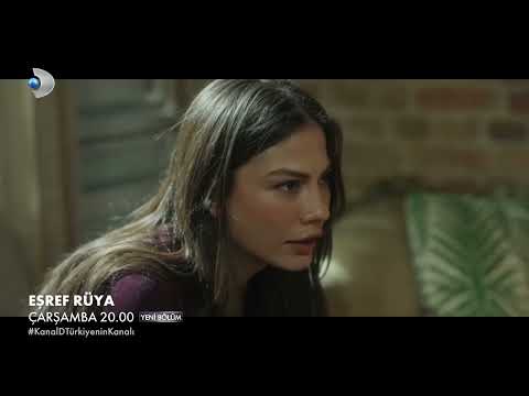 Eşref Rüya 21. Bölüm 2. Fragmanı 