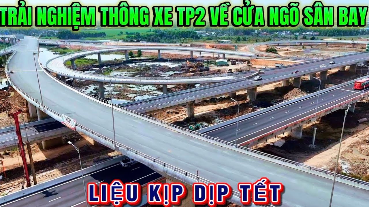 TRẢI NGHIỆM THỰC TẾ THÔNG XE CAO TỐC BIÊN HOÀ VŨNG TÀU VỀ CỬA NGÕ SÂN BAY LONG THÀNH.