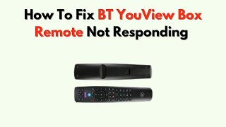 How To Fix BT YouView Box Remote Not Responding – Reset, Pair & Replace Battery Tutorial screenshot 4