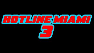 HOTLINE MIAMI 3 LEAKED TEASER TRAILER