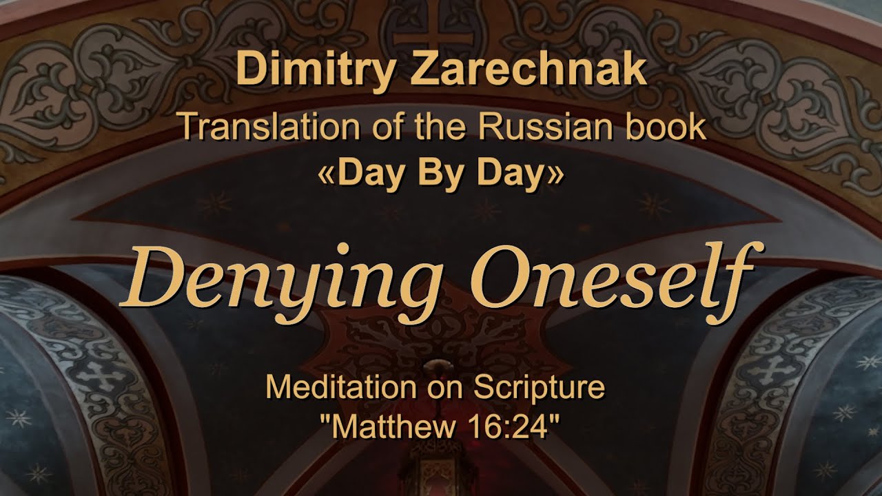 2022-05-15-meditation-on-matt-16-24-denying-oneself-youtube