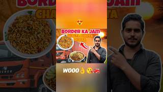 border Ka jam 🚒 | chatpata chalta Phirta dhaba 😁 | #shorts