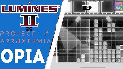 [MOD] Opia by Shirobon | Lumines II × Project Arrhythmia