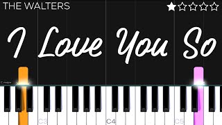 The Walters - I Love You So | EASY Piano Tutorial