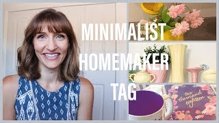 Minimalist Homemaker Tag Minimalism Questions Collab With Minimom