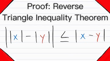 Proof: Reverse Triangle Inequality Theorem | Real Analysis