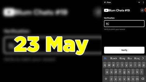 Blum New Verify Code 23 May | Blum New Video Code | Blum Verify Code | AGP