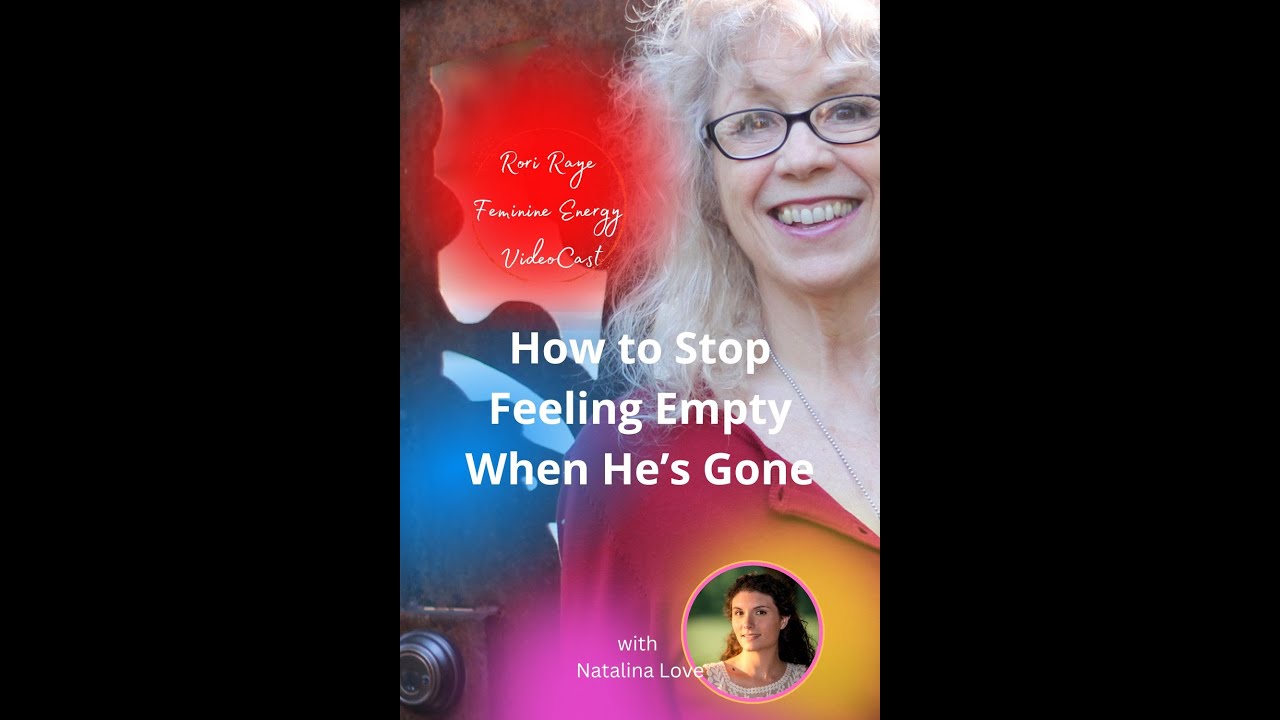 How to Stop Feeling Empty When He’s Gone - YouTube