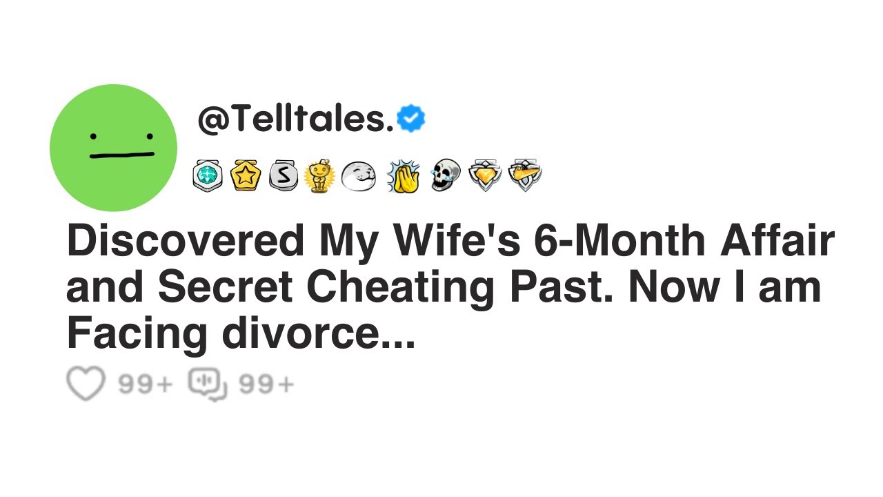 Outline Video Discovered My Wife's 6-Month Affair and Secret Cheating Past. Now I am Facing divorce...