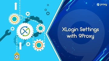 9Proxy |  XLogin Settings with 9Proxy video