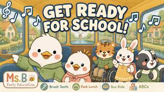 This Is the Way We Get Ready for School 🚌 | First Day of School Song for Kids Ms. B's Waddleton Way