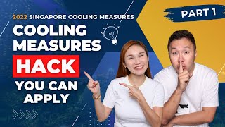 (PART 1) The Secret Strategy To Outwit the New Cooling Measures | Cindior Ho & Edmund Tan