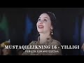 Feruza Jumaniyozova - Mustaqillikning 16 yilligi (2007)