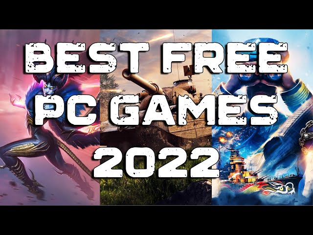 The best free PC games 2022