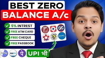 Best Zero Balance Account Opening Online || Zero Balance Bank Account Online Opening