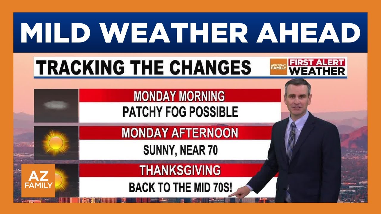 Mild weather in store for Thanksgiving in Phoenix - YouTube