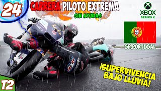 SUPERVIVENCIA BAJO LLUVIA EN PORTUGAL | MOTOGP 21 CARRERA PILOTO 24 | GP.PORTUGAL | XSX | T2