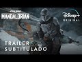 The Mandalorian | Segunda Temporada | Tráiler Oficial Subtitulado | Disney+
