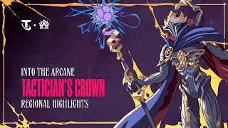 Regional Highlights – Into the Arcane Tactician’s Crown | Teamfight Tactics