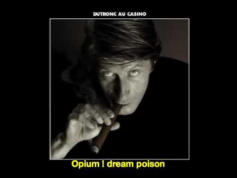 Jacques Dutronc Opium English Subtitles