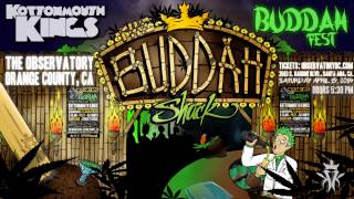 Buddah Fest 4/19 Orange County, CA